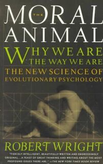 The Moral Animal - Robert Wright (ISBN 9780679763994)