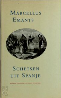Schetsen uit Spanje - Marcellus Emants (ISBN 9789074622455)