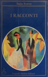 I racconti - Italo Svevo (ISBN 9788840303352)