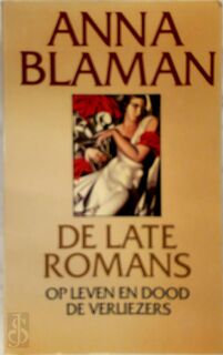 De Late romans - Anna Blaman (ISBN 9789029039697)