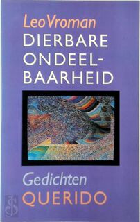 Dierbare ondeelbaarheid - Leo Vroman (ISBN 9789021486895)