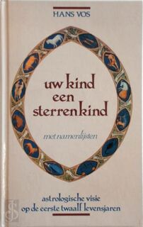 Uw kind een sterrenkind - Maarten de Vos (ISBN 9789065903402)