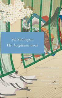 Het hoofdkussenboek - Sei Shonagon (ISBN 9789025315962)