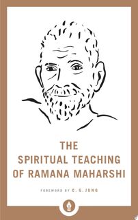 The Spiritual Teaching of Ramana Maharshi - Ramana Maharshi (ISBN 9781611806250)