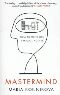 Mastermind - Maria Konnikova (ISBN 9780857867278)