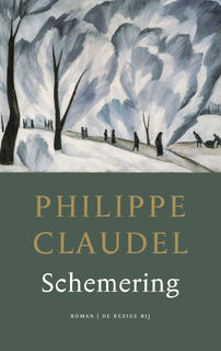 Schemering - Philippe Claudel (ISBN 9789403128788)