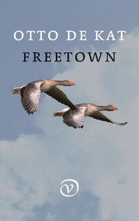Freetown - Otto de Kat (ISBN 9789028280007)