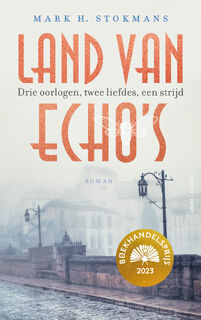 Land van echo's - Mark H. Stokmans (ISBN 9789026364600)