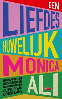 Een liefdeshuwelijk - Monica Ali (ISBN 9789044546385)
