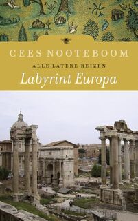 Labyrint Europa - Cees Nooteboom (ISBN 9789023454380)