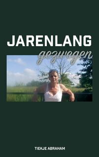 Jarenlang gezwegen - Tiekje Abraham (ISBN 9789464060010)