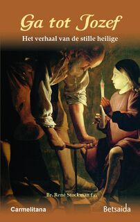 Ga tot Jozef - René Stockman (ISBN 9789492434135)