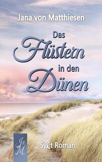 Das Flüstern in den Dünen - Jana Von Matthiesen (ISBN 9789464853018)