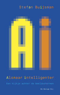 AI: Alsmaar Intelligenter - Stefan Buijsman (ISBN 9789403196701)