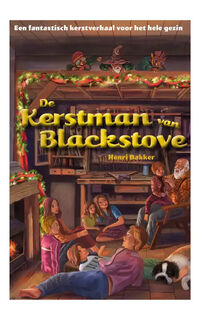 De Kerstman van Blackstove - Henri Bakker (ISBN 9789464898507)