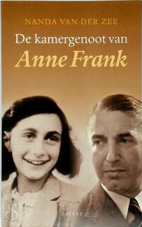 De kamergenoot van Anne Frank - Nanda van der Zee (ISBN 9789059110250)