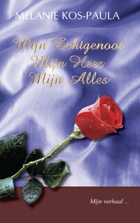 Mijn echtgenoot, mijn Heer, mijn alles - M. Kos-Paula (ISBN 9789077607190)