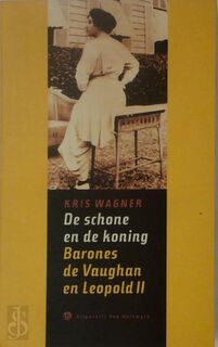 De schone en de koning - Kris Wagner (ISBN 9789056172909)