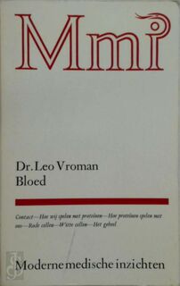 Bloed - Leo Vroman (ISBN 9789021425665)