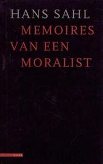 Memoires van een moralist - Hans Sahl (ISBN 9789025402389)