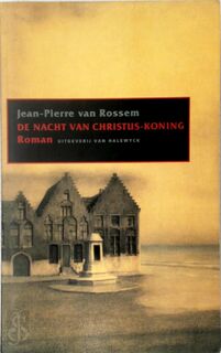 De nacht van Christus-Koning - Jean-Pierre van Rossem (ISBN 9789056170967)