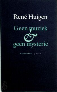 Geen muziek & geen mysterie - René Huigen (ISBN 9789020408195)