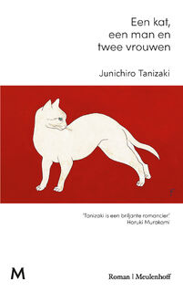 Een kat, een man en twee vrouwen - Junichiro Tanizaki (ISBN 9789029095006)