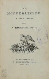 De Moederliefde in vier zangen - J. Immerzeel