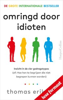 Omringd door idioten - Thomas Erikson (ISBN 9789402713121)