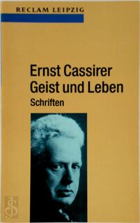 Geist und Leben - Ernst Cassirer, Ernst Wolfgang Orth (ISBN 9783379014632)