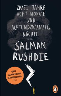 Zwei Jahre, acht Monate und achtundzwanzig Nächte - Salman Rushdie (ISBN 9783328101420)