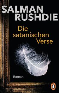 Die satanischen Verse - Salman Rushdie (ISBN 9783328102168)