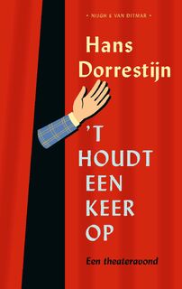 't Houdt een keer op - Hans Dorrestijn (ISBN 9789038815350)