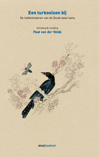 Een turkooizen bij - Zesde Dalai Lama (ISBN 9789493332980)