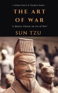 The Art of War - Sun Tzu (ISBN 9786057876775)