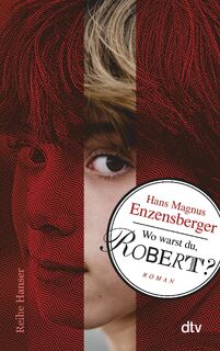 Wo warst du, Robert? - Hans Magnus Enzensberger (ISBN 9783423625920)
