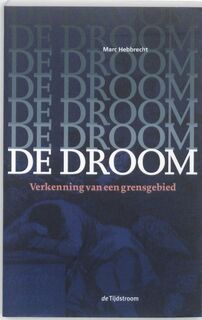 De droom - Marc Hebbrecht (ISBN 9789058981714)