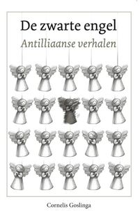 De zwarte engel - C. Goslinga (ISBN 9789074310383)