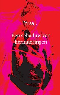 Een schaduw van herinneringen - Yrsa (ISBN 9789461932310)