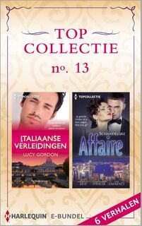 Topcollectie 13 - Lucy Gordon, Michelle Reid, Catherine Spencer, Kim Lawrence (ISBN 9789402505740)