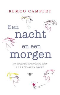 Een nacht en een morgen - Remco Campert (ISBN 9789023486466)