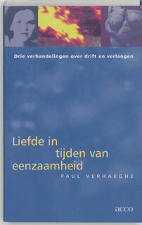 Liefde in tijden van eenzaamheid - Paul Verhaeghe (ISBN 9789033458866)