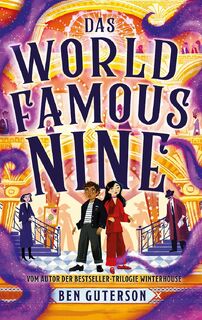 Das World Famous Nine - Ben Guterson (ISBN 9783772531101)