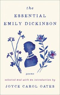 The Essential Emily Dickinson - Emily Dickinson (ISBN 9780062668875)