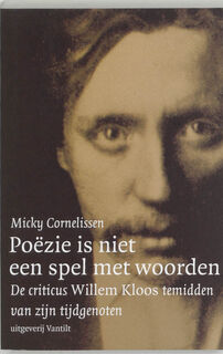 Poezie is niet een spel met woorden - M. Cornelissen (ISBN 9789075697568)