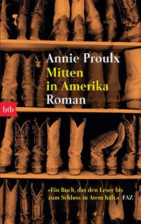 Mitten in Amerika - Annie Proulx (ISBN 9783442732692)