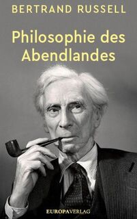 Philosophie des Abendlandes - Bertrand Russell (ISBN 9783893400805)