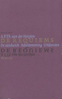 De requiems - A.F.Th. van der Heijden (ISBN 9789023459873)
