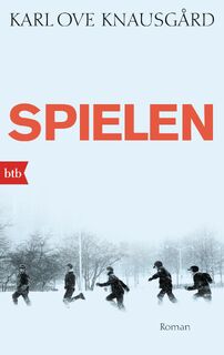 Spielen - Karl Ove Knausgård (ISBN 9783442749324)