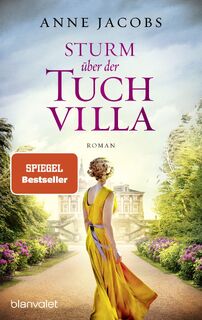 Sturm über der Tuchvilla - Anne Jacobs (ISBN 9783734107733)